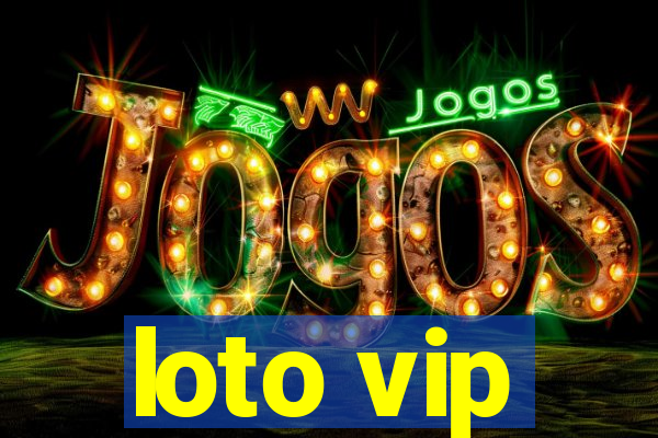 loto vip