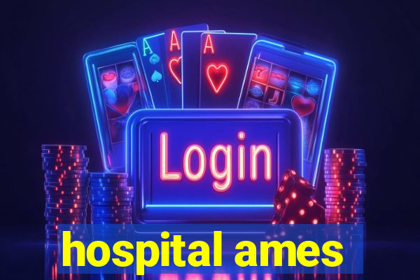 hospital ames