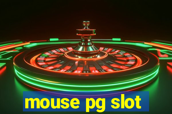 mouse pg slot