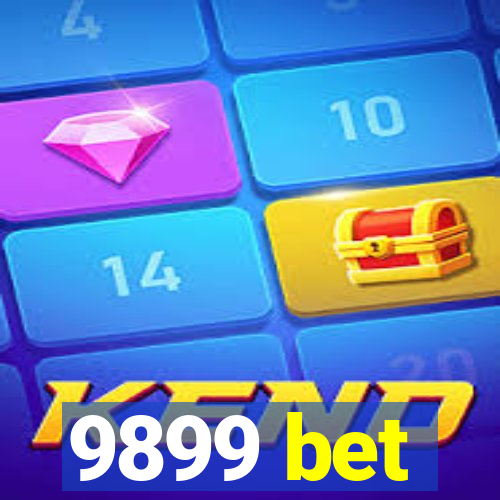 9899 bet