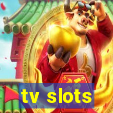 tv slots