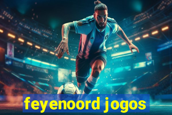 feyenoord jogos