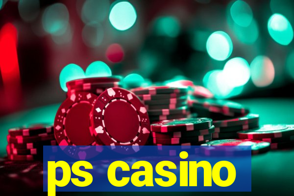 ps casino