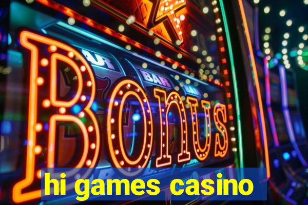 hi games casino