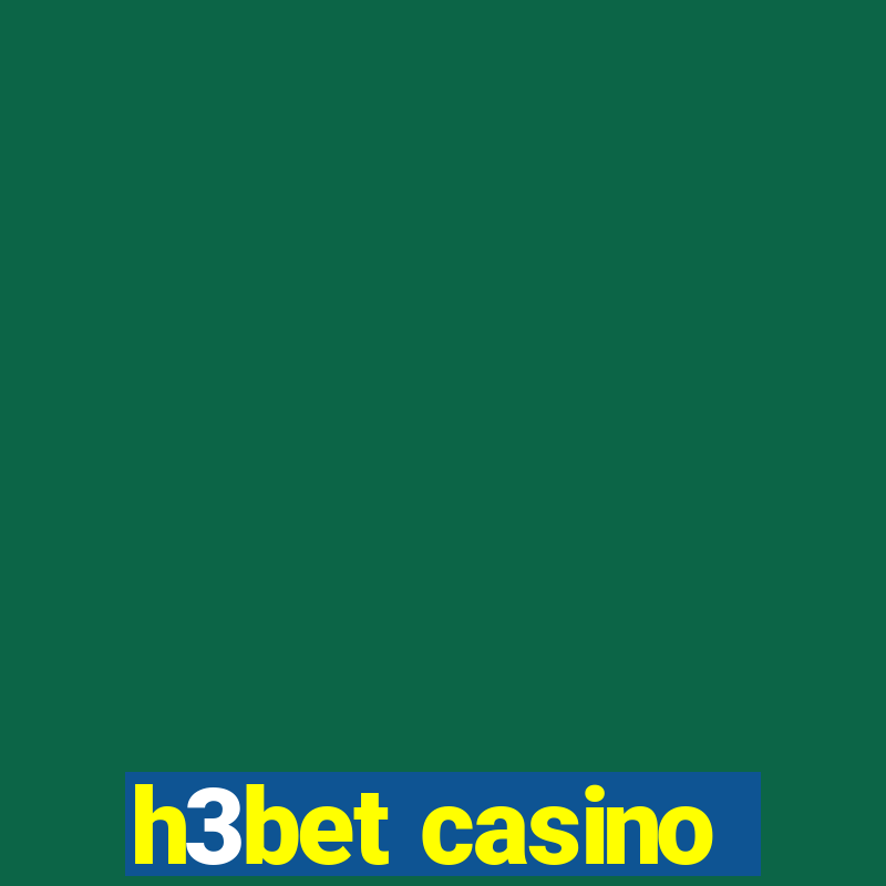 h3bet casino