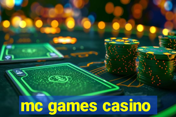 mc games casino