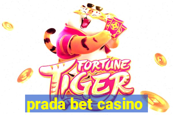 prada bet casino