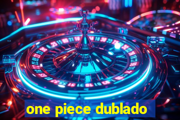 one piece dublado