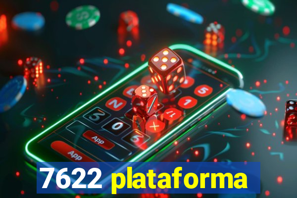 7622 plataforma