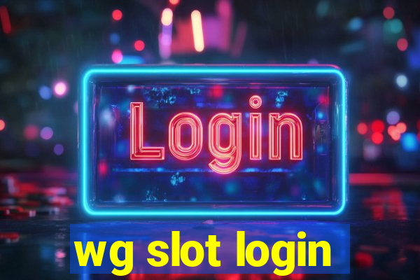 wg slot login