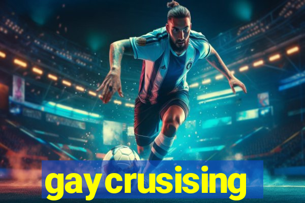 gaycrusising