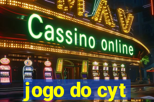 jogo do cyt