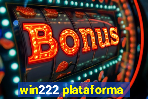 win222 plataforma