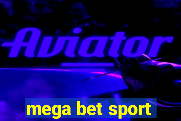 mega bet sport