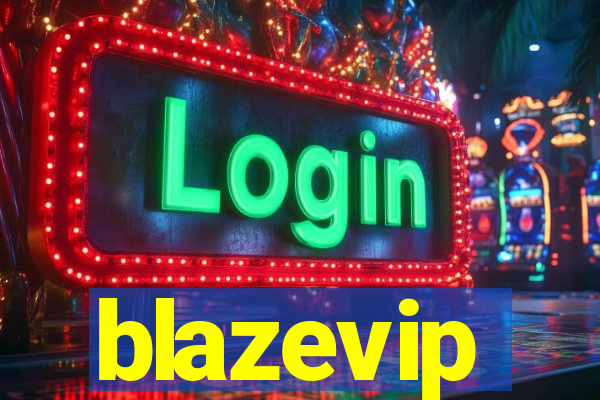 blazevip