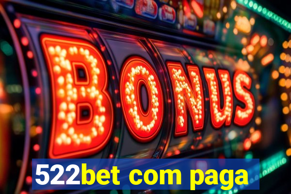 522bet com paga