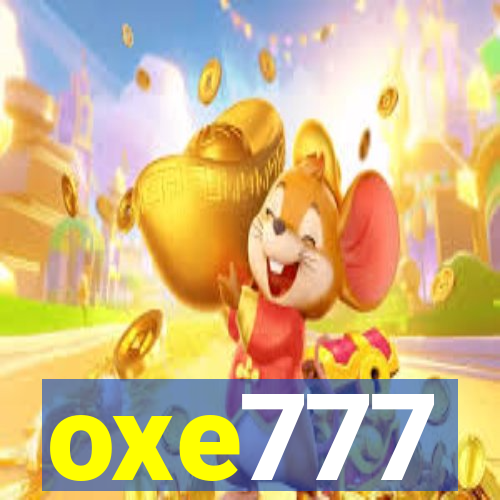 oxe777