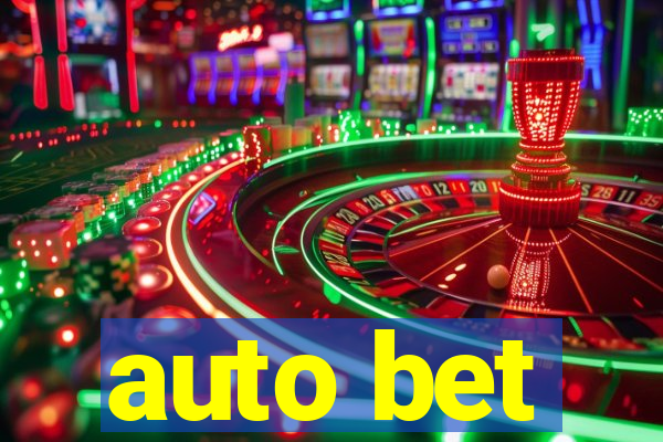 auto bet