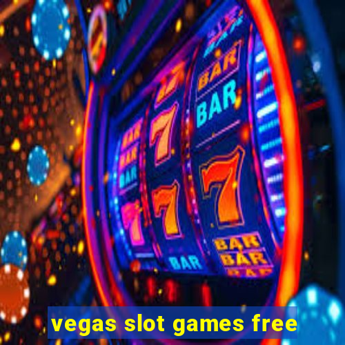 vegas slot games free