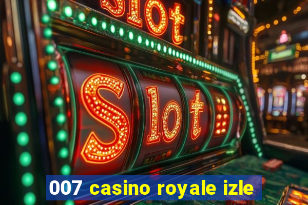 007 casino royale izle