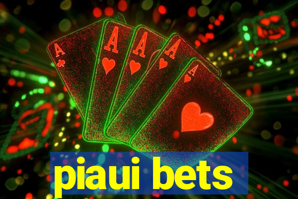 piaui bets