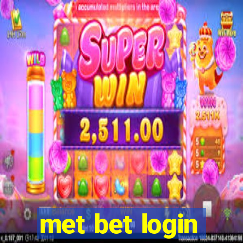 met bet login