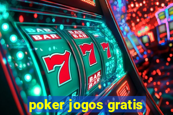 poker jogos gratis