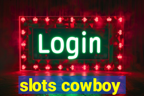 slots cowboy