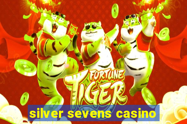 silver sevens casino