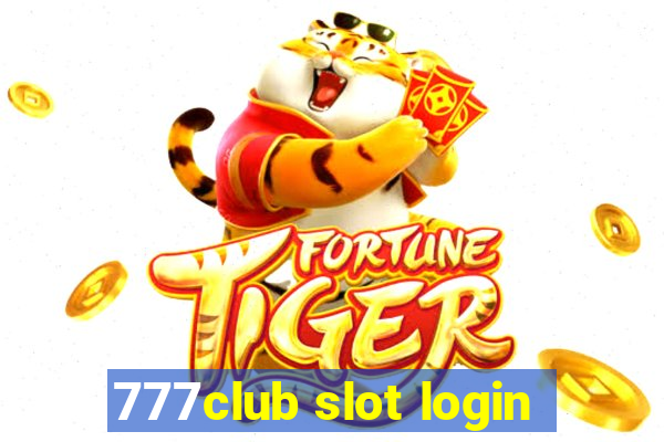 777club slot login