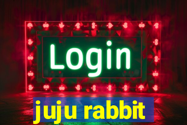 juju rabbit