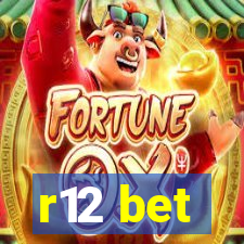 r12 bet