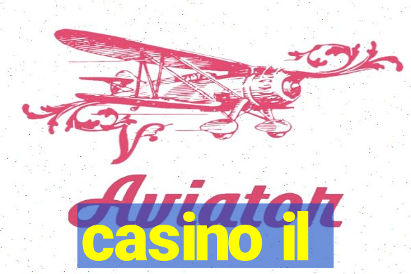 casino il