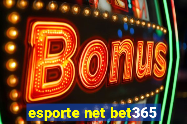 esporte net bet365