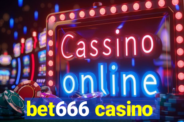 bet666 casino