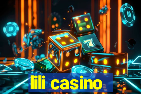 lili casino