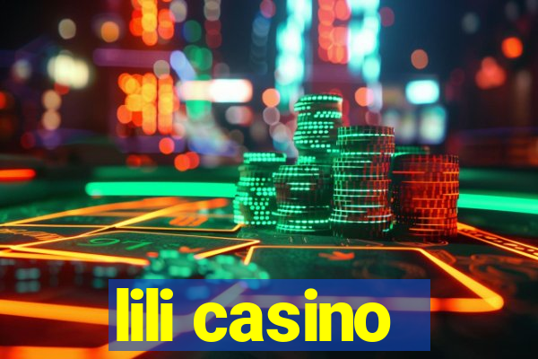 lili casino