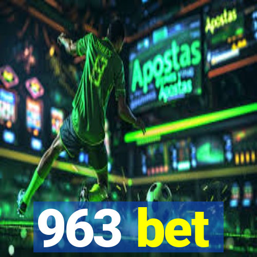 963 bet