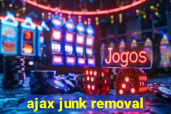 ajax junk removal