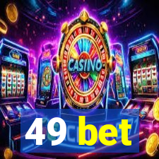 49 bet