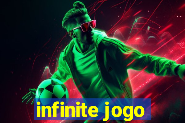 infinite jogo