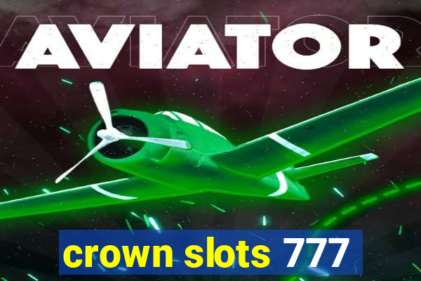 crown slots 777