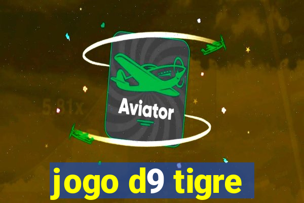 jogo d9 tigre