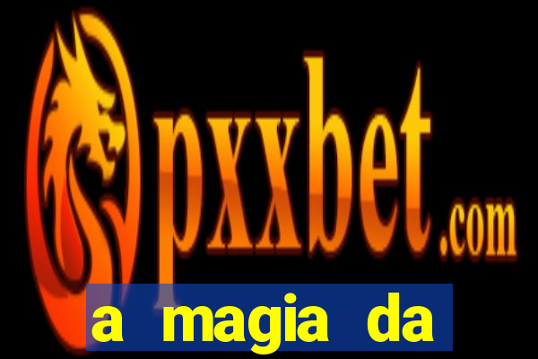 a magia da sobreviv锚ncia pdf