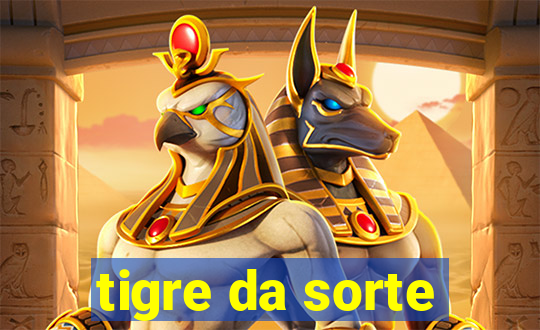 tigre da sorte