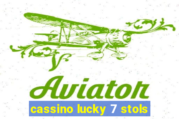 cassino lucky 7 stols