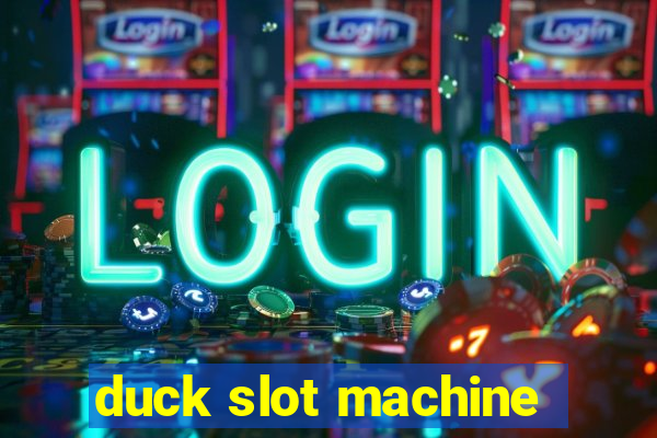 duck slot machine