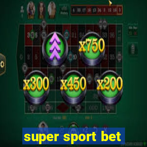 super sport bet