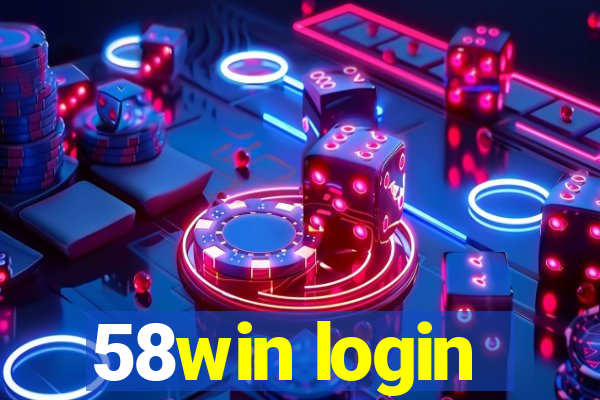 58win login