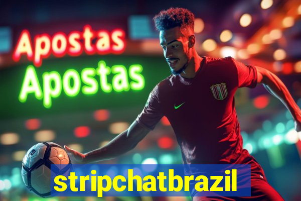 stripchatbrazil